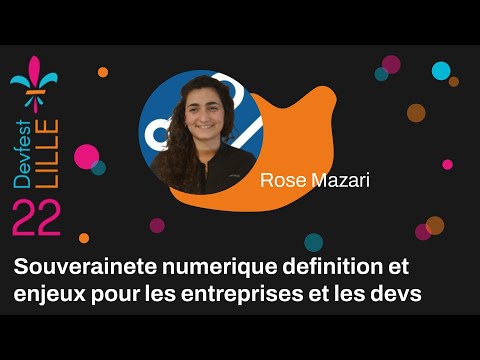 [DEVFEST Lille 2022] - Souverainete numerique definition et enjeux pour les entreprises et les devs