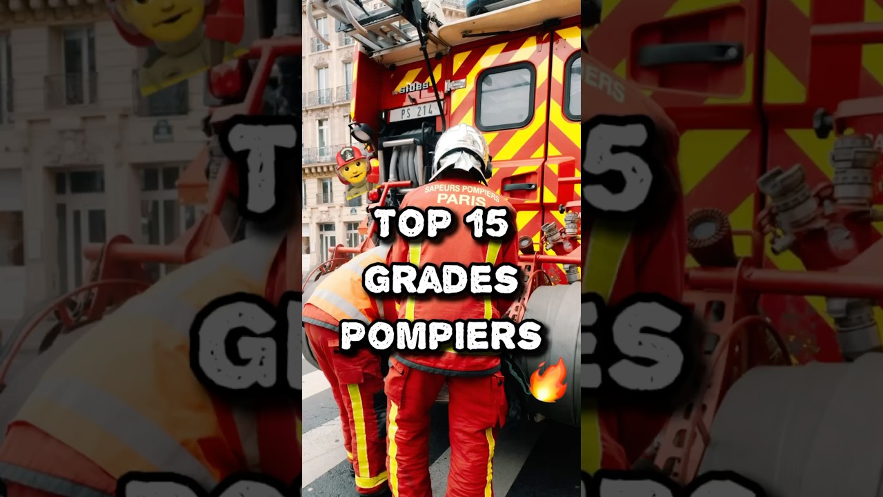 TOP 15 GRADES DES POMPIERS 👨‍🚒🔥🚒 #shorts #pompiers #sapeurspompiers